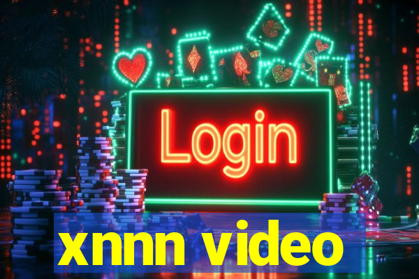 xnnn video